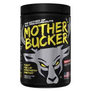 Mother Bucker: The Mother of All Pre-Workouts