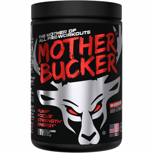 Mother Bucker: The Mother of All Pre-Workouts